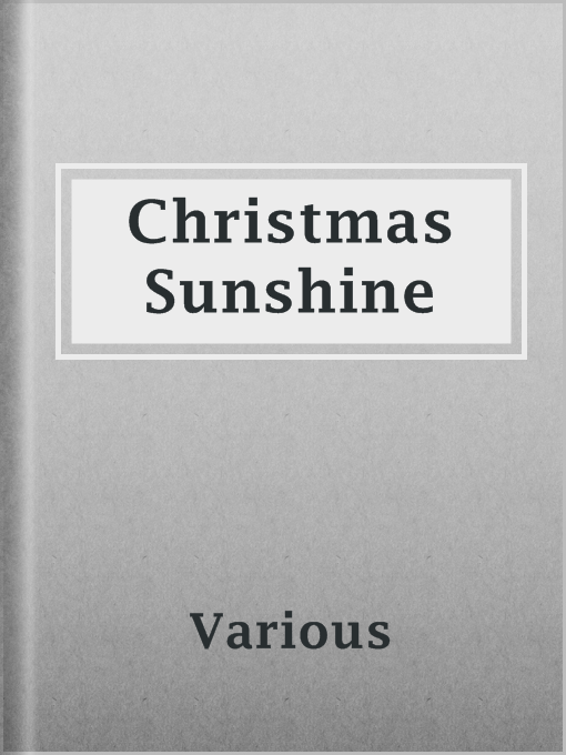 Title details for Christmas Sunshine by Various - Available